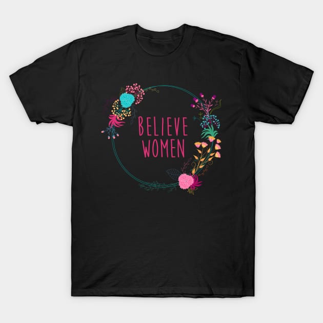 Believe Women T-Shirt by midwifesmarket